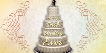 Video: The Republic of Telly folk nail every Irish wedding ever