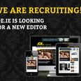 We’re hiring – JOE.ie is on the hunt for a new Editor