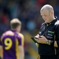 Video: Wexford GAA have produced a video highlighting the performance of the referee in their defeat to Laois on Saturday