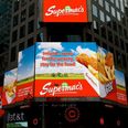 Have you seen the size of the gigantic Supermac’s ad that’s taken over Times Square?