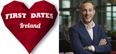 First Dates Ireland aired tonight and people absolutely LOVED it