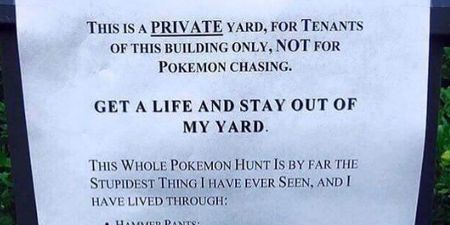 PIC: Anyone on a Pokémon hunt really needs to stay out of this person’s property