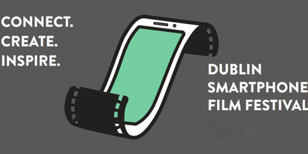 The Dublin Smartphone Film Festival is on this weekend