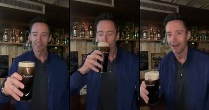 WATCH: “I’ve waited 50 years for this one.” Hugh Jackman drinks Guinness for the first time on Irish soil