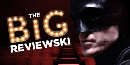The Big Reviewski Ep 56 with The Batman’s suit, Harrison Ford’s beard, and the writer of Die Hard