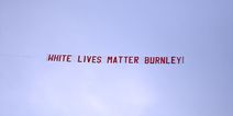 ‘Embarrassed, disappointed, upset’: Burnley lash out at ‘offensive’ banner